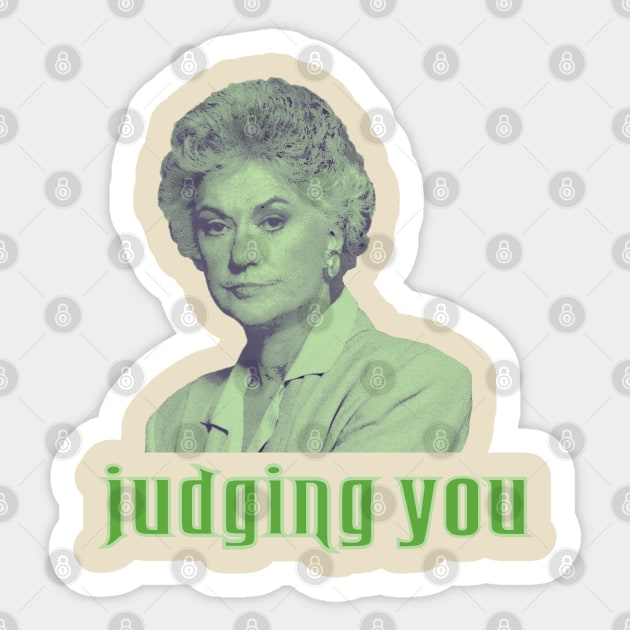 Judging You Sticker by Hoydens R Us